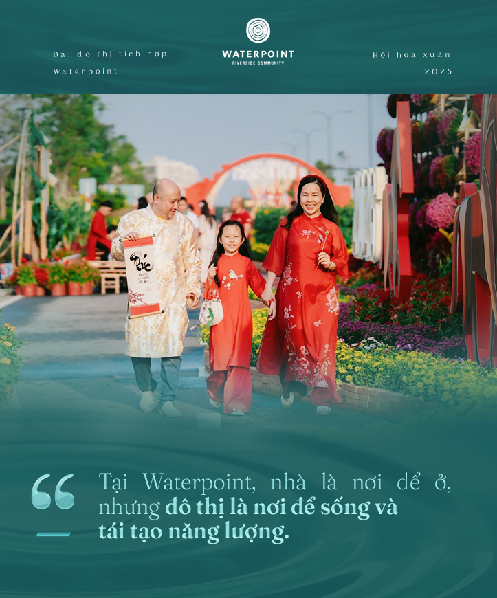 Đại đô thị tích hợp Waterpoint: Nơi chuẩn sống được xây bằng trải nghiệm và cộng đồng- Ảnh 1. Đại đô thị tích hợp Waterpoint: Nơi chuẩn sống được xây bằng trải nghiệm và cộng đồng- Ảnh 1.